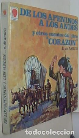 B&uuml;cher: De los Apeninos a los Andes y otros cuentos del libro Coraz&oacute;n - AMICIS, Edmundo de:
