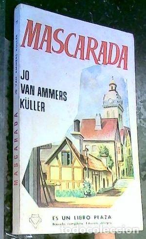 Libros: Mascarada - Ammers K&uuml;ller, Jo van: - Foto 1