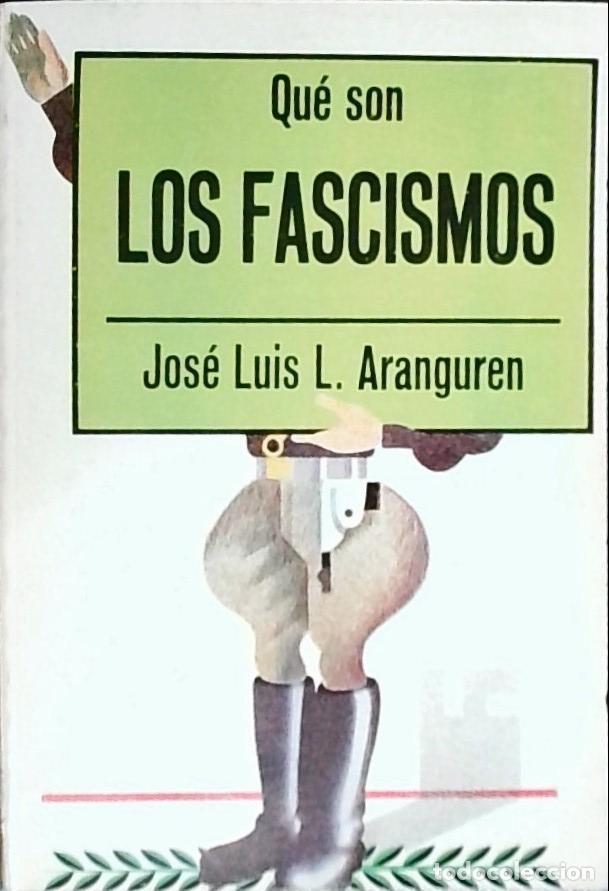 Livros em segunda m&atilde;o: Qu&eacute; son los fascismos - Aranguren, Jos&eacute; Luis L.: