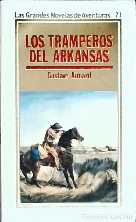 books: Tramperos del Arkansas - Aimard, Gustave: