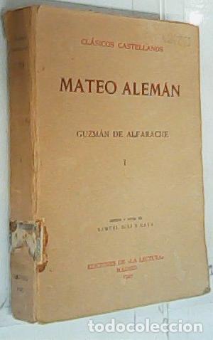 Libros: Guzm&aacute;n de Alfarache. Tomo I - Alem&aacute;n, Mateo: - Foto 1