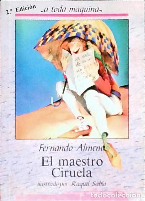 Libros: El maestro Ciruela - Almena, Fernando: - Foto 1