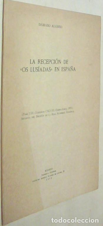 books: La recepci&oacute;n de Os Lus&iacute;adas en Espa&ntilde;a. Separata - ALONSO, D&aacute;maso: