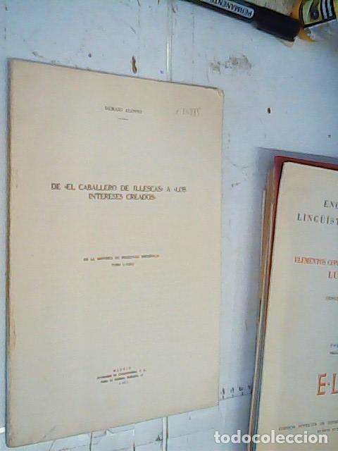 Libri di seconda mano: De El Caballero de Illescas a Los intereses creados. Separata - Alonso, D&aacute;maso: