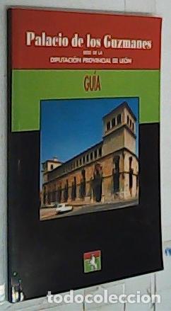 B&uuml;cher: Palacio de los Guzmanes. Sede de la Diputaci&oacute;n Provincial de Le&oacute;n - Alvarez Oblanca, Wenceslao: