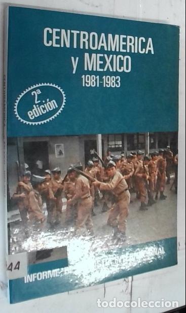 Libros: Centroam&eacute;rica y M&eacute;xico 1981 - 1983 - Amnist&iacute;a Internacional: - Foto 1