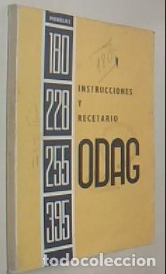 B&uuml;cher: Instrucciones y recetario ODAG. MOdelos 180 - 228 - 255 - 395 - ANONIMO: