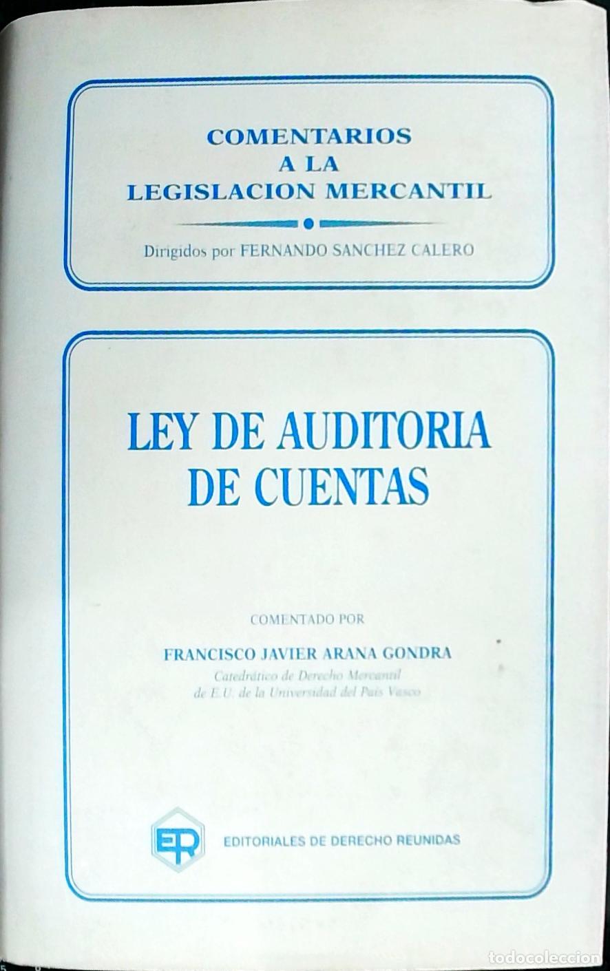 B&uuml;cher: Ley de auditoria de cuentas. Comentado por&hellip; - Arana Gondra, Francisco Javier: