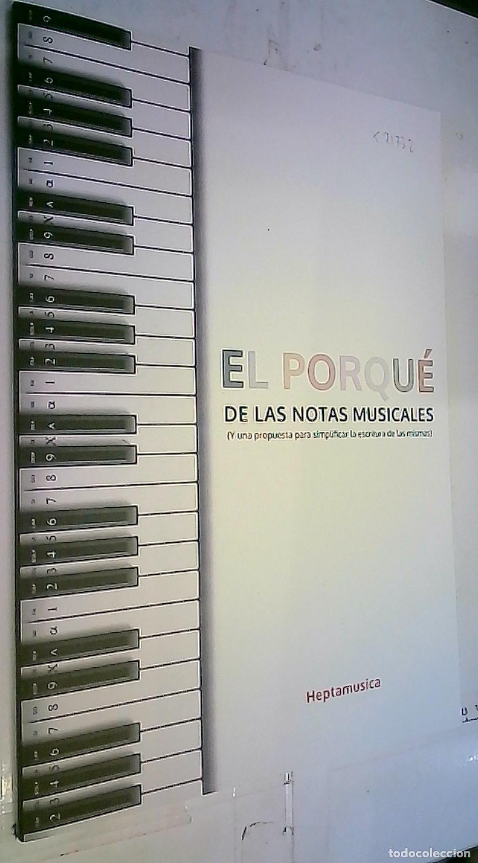 Libros: El porqu&eacute; de las notas musicales (y una propuesta para simplificar la escritura de las mismas) - Aut