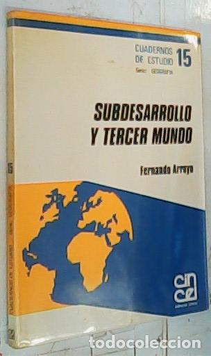Libri di seconda mano: Subdesarrollo y tercer mundo - Arroyo Ilera, Fernando: