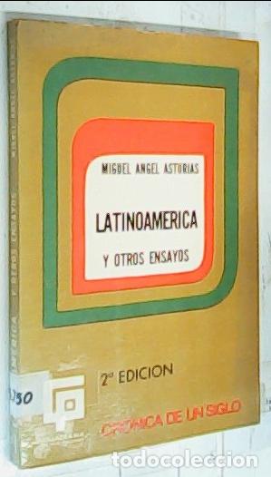 Libri di seconda mano: Latinoamerica y otros ensayos - Asturias, Miguel &Aacute;ngel: