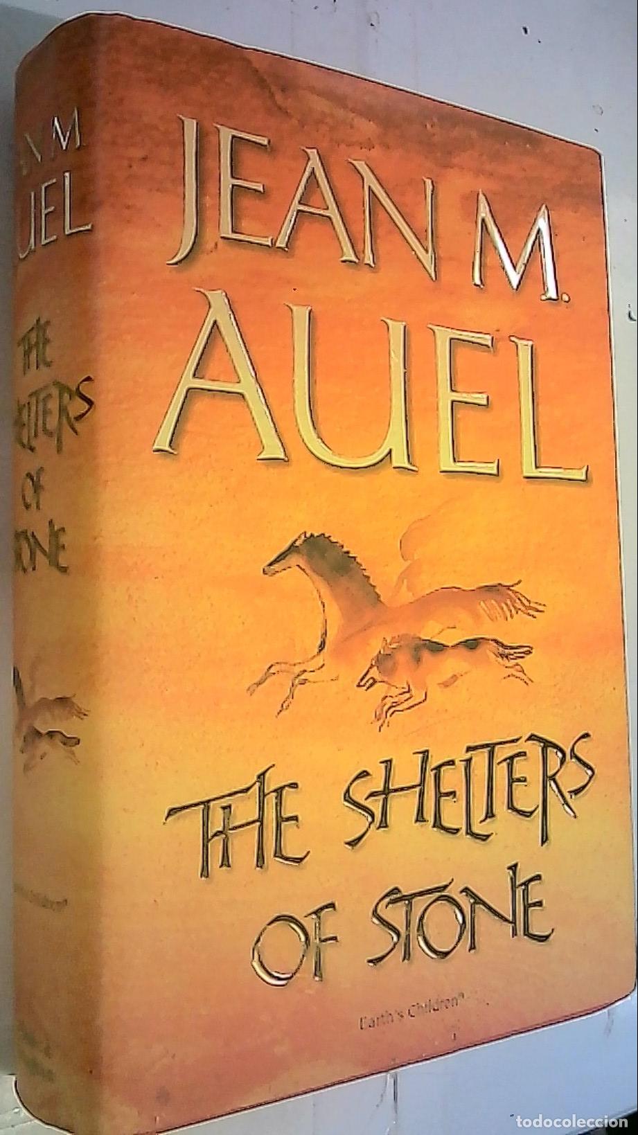 Libros: The Shelters of Stone. Earth's children - Auel, Jean M.: