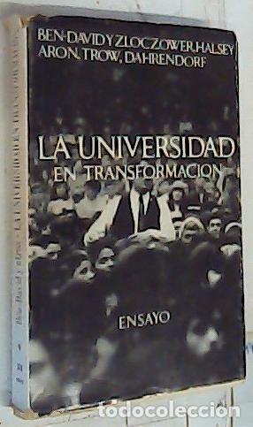Libri di seconda mano: La universidad en transformaci&oacute;n - Autores Varios: