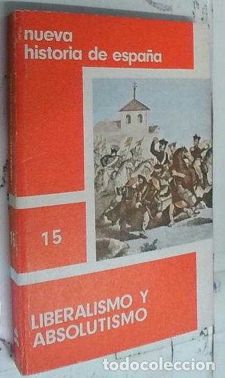 books: Liberalismo y absolutismo - Autores Varios: