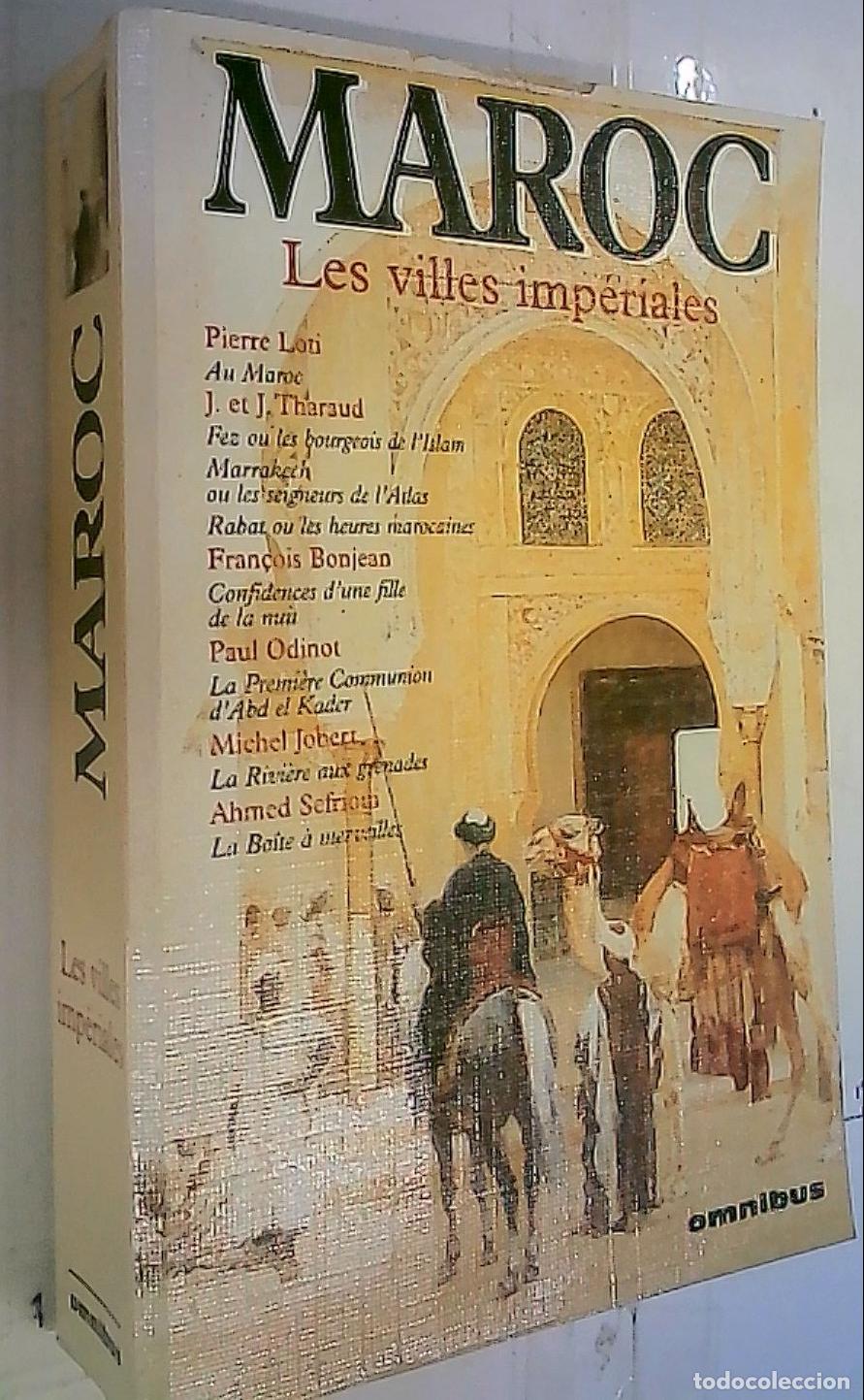 B&uuml;cher: Maroc. Les villes imperiales - Autores Varios: