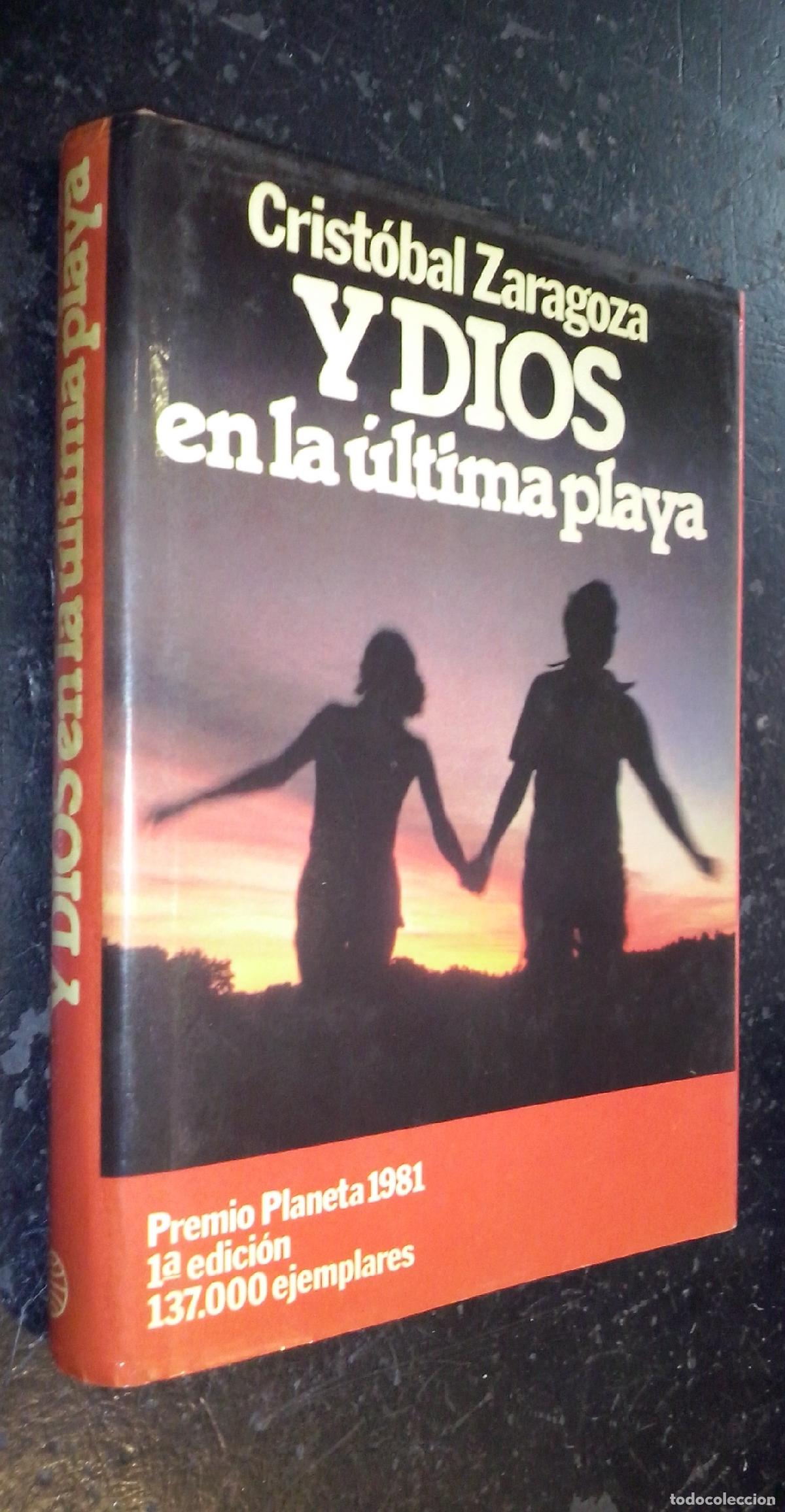 Libros: Y Dios en la &uacute;ltima playa - ZARAGOZA, Crist&oacute;bal: - Foto 1