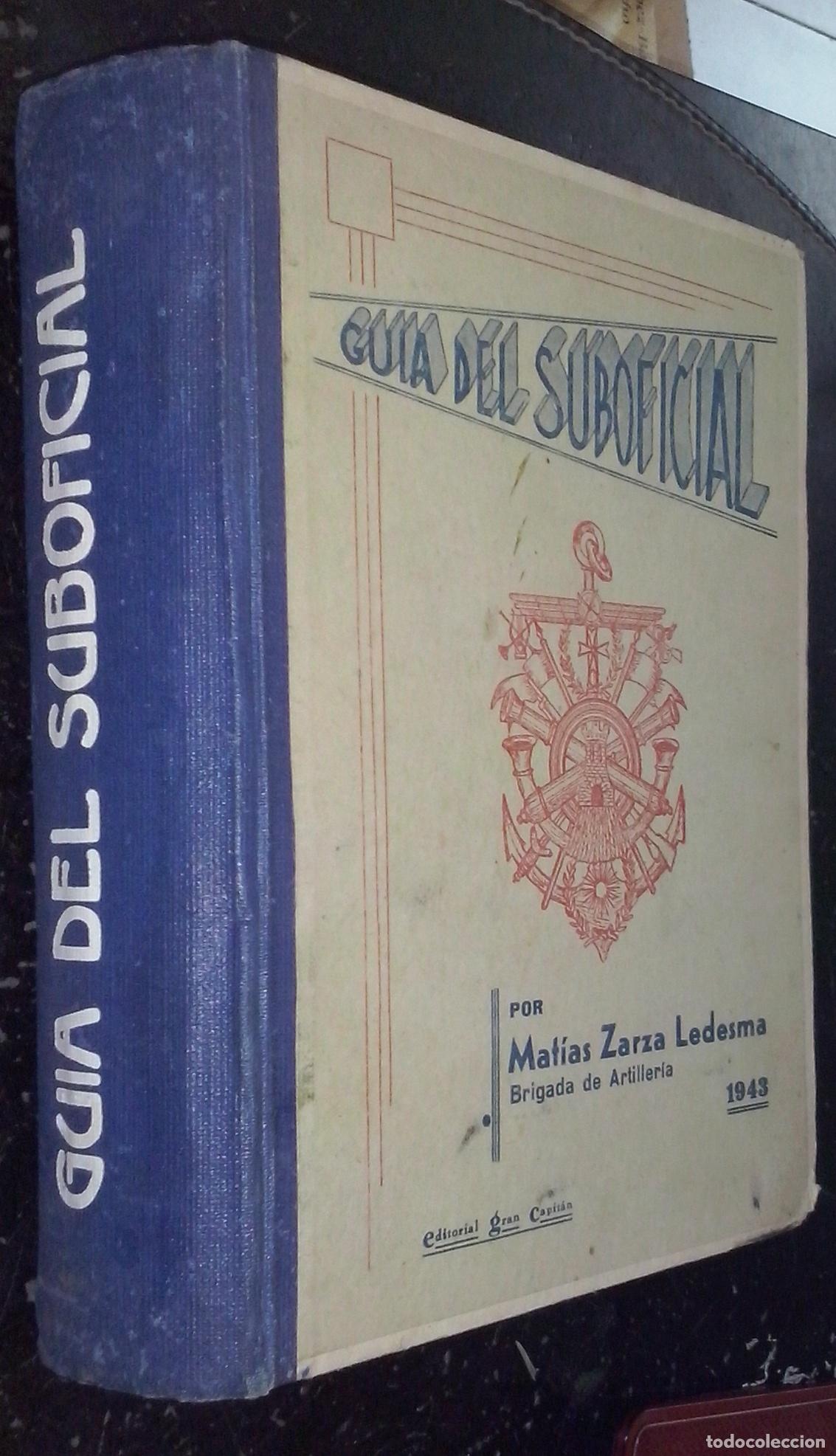 books: Gu&iacute;a del suboficial - ZARZA LEDESMA, Mat&iacute;as:
