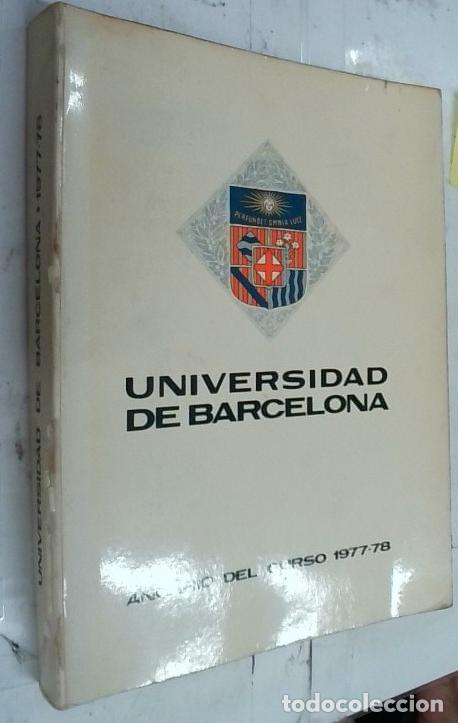 Libros: Universidad de Barcelona. Anuario del Curso 1977 - 78 - Autores Varios: