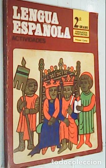Libri di seconda mano: Lengua Espa&ntilde;ola. Actividades. Segundo grado. Primer Curso - Autores Varios: