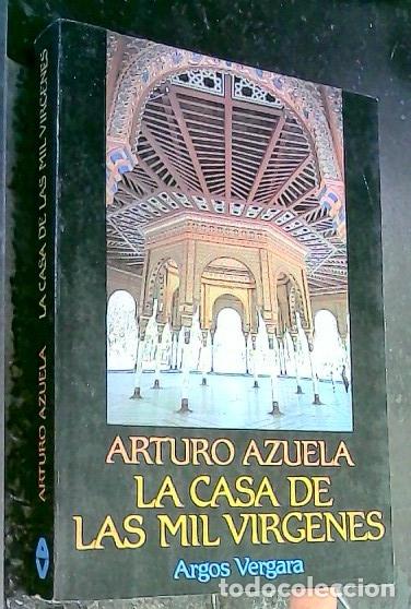 Libros: La casa de las mil v&iacute;rgenes - Azuela Arriaga, Arturo: