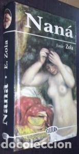 Libros: Nan&aacute; - ZOLA, &Eacute;mile: - Foto 1