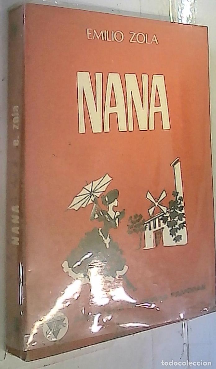 Libros: Nana - ZOLA, Emilio: - Foto 1