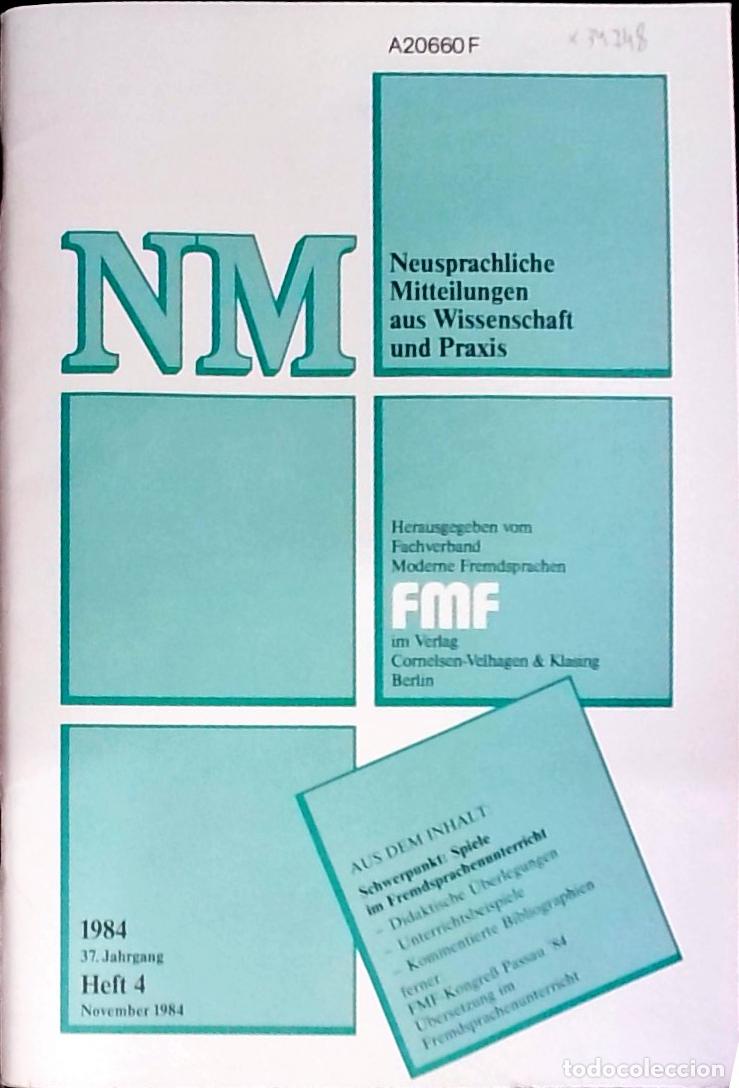 Libri di seconda mano: Neusprachliche Mitteilungen aus Wissenschaft und Praxis n&ordm; 37 Jahrgang Heft 4 August - Autores Vario