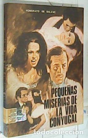 Libri di seconda mano: Peque&ntilde;as miserias de la vida conyugal - Balzac, Honorato De: