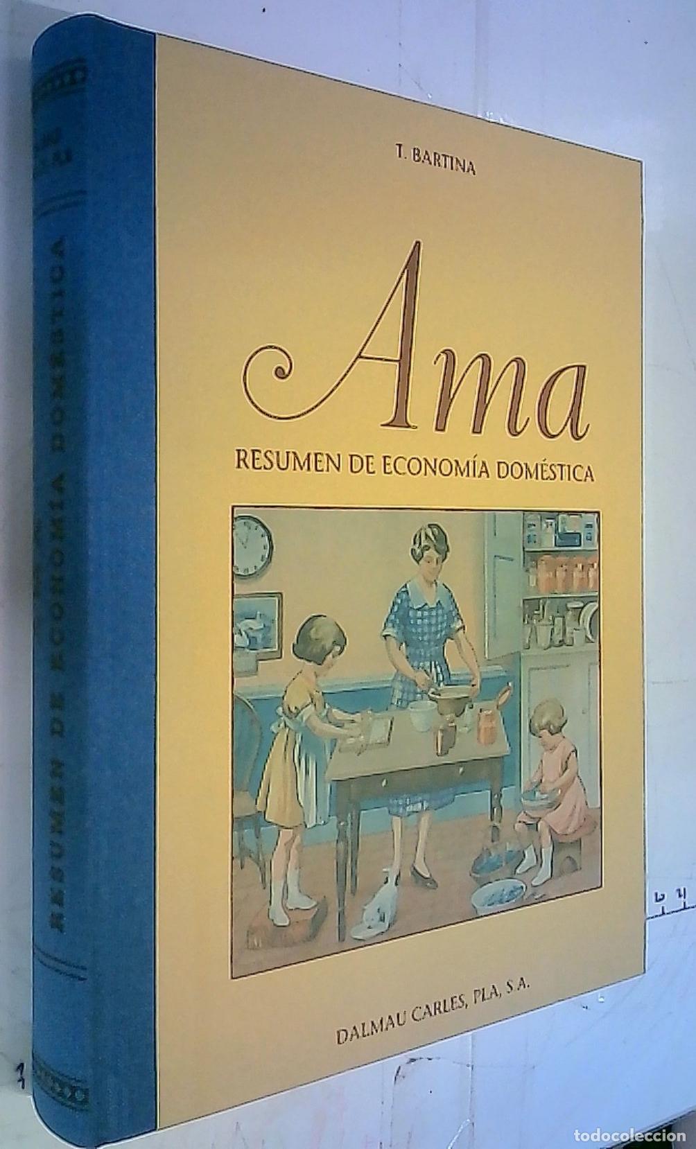 B&uuml;cher: Ama. Resumen de econom&iacute;a dom&eacute;stica - Bartina, T.: