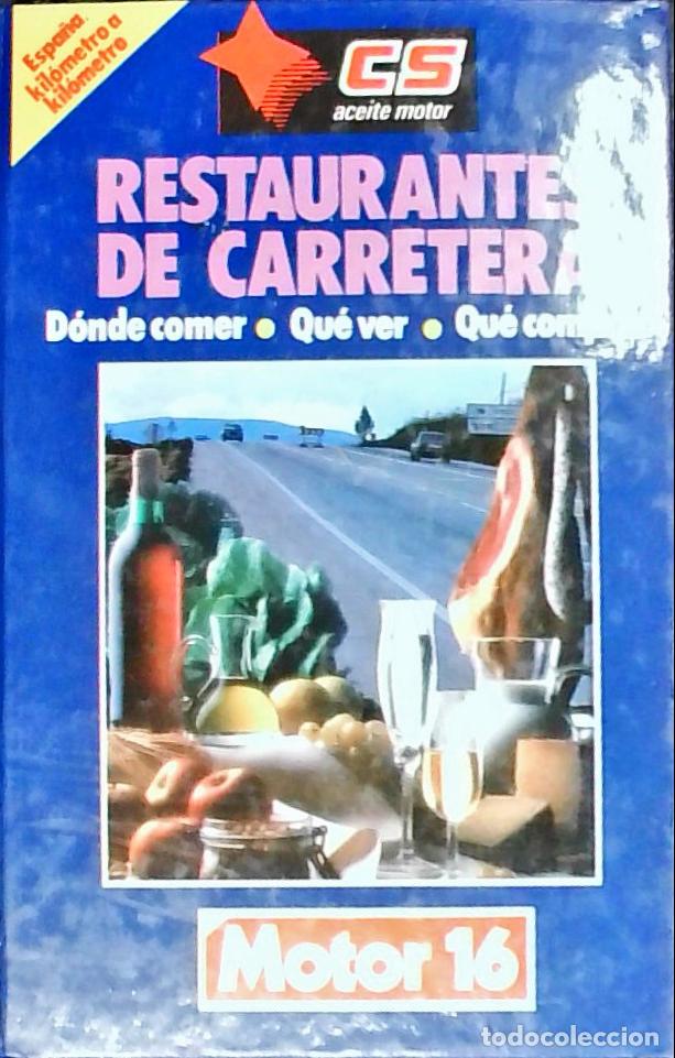 Libros: Restaurantes de carretara. D&oacute;nde comer, qu&eacute; ver, qu&eacute; comprar. 20 fasc&iacute;culos - Autores Varios: