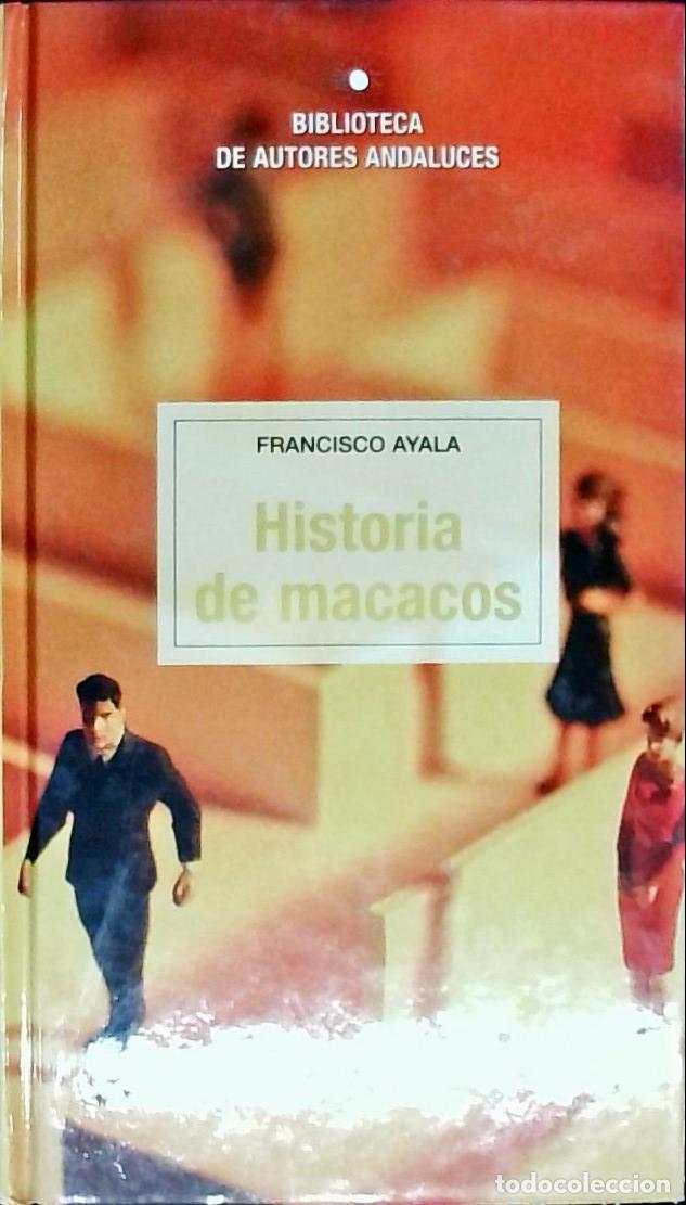 Libros: Historia de macacos - Ayala, Francisco: - Foto 1