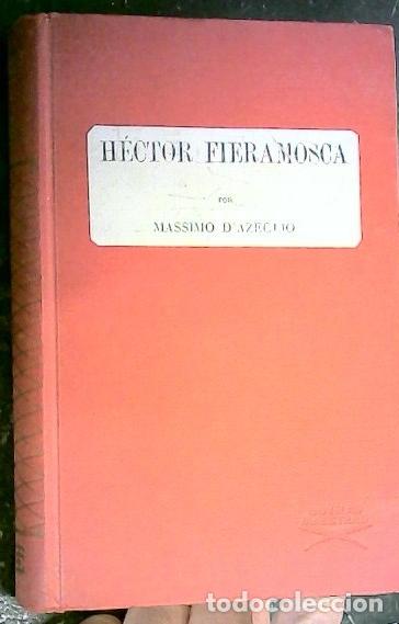 Libri di seconda mano: H&eacute;ctor Fieramosca - Azeglio, Massimo d':