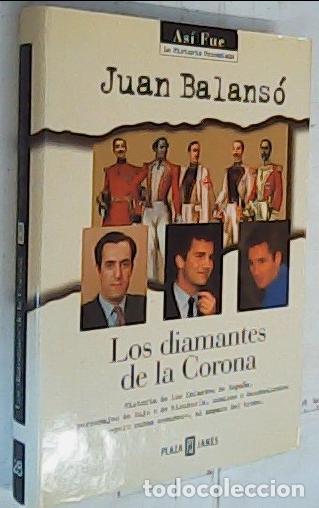 B&uuml;cher: Los Diamantes de la Corona. Historias de los Infantes de Espa&ntilde;a, personajes de lujo o de bisuter&iacute;a,