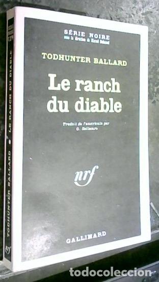 B&uuml;cher: Le ranch du diable - Ballard, Todhunter: