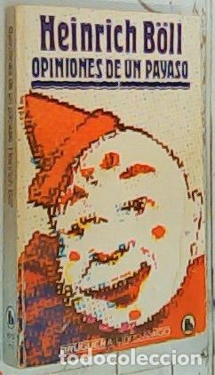 Libros: Opiniones de un payaso - B&ouml;ll, Heinrich: - Foto 1