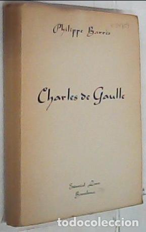 Libros: Charles de Gaulle - Barr&eacute;s, Philippe: - Foto 1