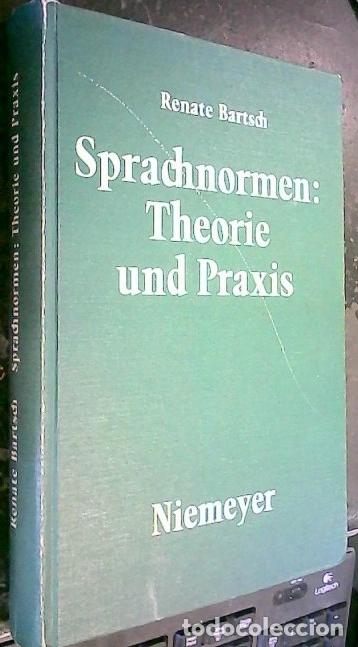 B&uuml;cher: Sprachnormen: Theorie und Praxis - Bartsch, Renate: