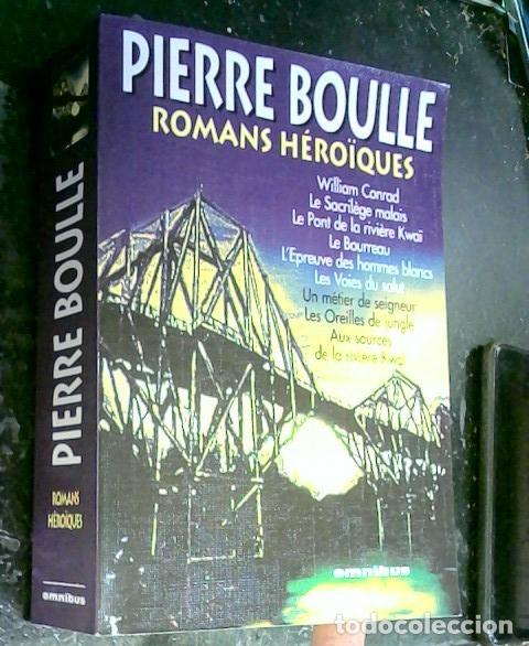 Libros: Romans H&eacute;roiques - Boulle, Pierre: - Foto 1