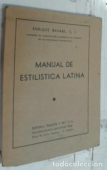 B&uuml;cher: Manual de estil&iacute;stica latina - Basabe, Enrique: