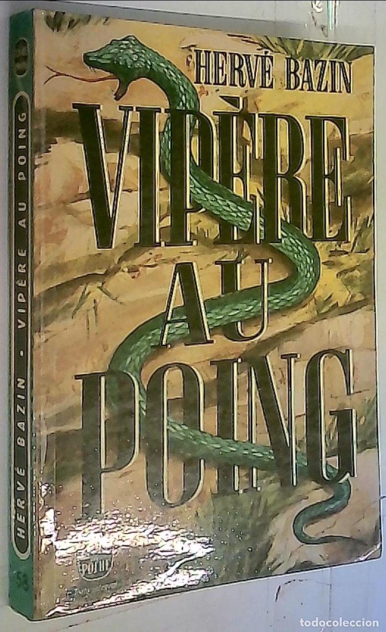 Libros: Vip&egrave;re au poing - Bazin, Herv&eacute;: