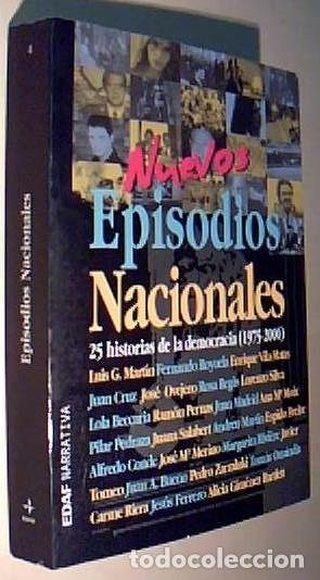 Libri di seconda mano: Nuevos episodios nacionales. 25 historias de la democracia (1975-2000) - AA.VV.:
