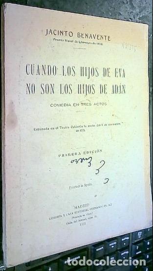 B&uuml;cher: Cuando los hijos de Eva no son los hijos de Ad&aacute;n. Comedia en tres actos - Benavente, Jacinto: