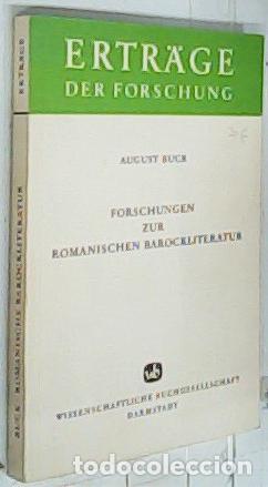Libri di seconda mano: Forschungen zur romanischen barockliteratur - Buck, August: