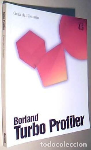 Livros em segunda m&atilde;o: Borland Turbo Profiler. Versi&oacute;n 4.5 Gu&iacute;a del Usuario - ANONIMO: