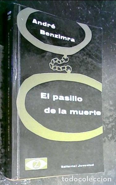 Libros: El pasillo de la muerte - Benzimra, Andr&eacute;: - Foto 1