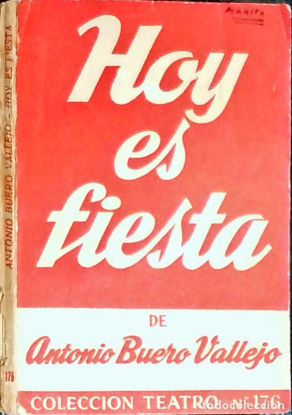 Libri di seconda mano: Hoy es fiesta - Buero Vallejo, Antonio:
