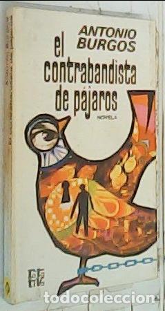 B&uuml;cher: El Contrabandista de pajaros - Burgos, Antonio:
