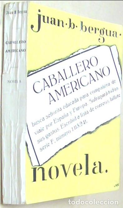 Libros: Caballero americano - BERGUA, Juan B.: - Foto 1