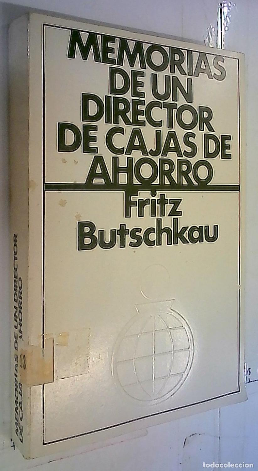 Livros em segunda m&atilde;o: Memorias de un director de Cajas de Ahorro - Butschkau, Fritz: