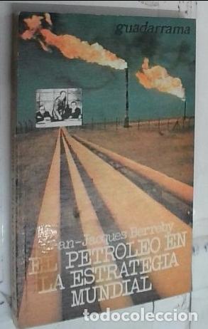 books: El petroleo en la estrategia mundial - Berreby, Jean Jacques: